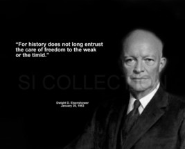 DWIGHT EISENHOWER &quot;FOR HISTORY DOES NOT LONG...&quot; QUOTE PHOTO VARIOUS SIZES - $92.26 MXN+