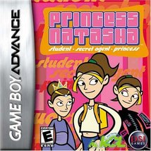 Princess Natasha: Student/Secret Agent/Princess - Game Boy Advance [video game] - £9.16 GBP