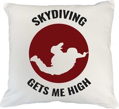 Make Your Mark Design Skydiving Gets Me High Skydive Lover White Pillow Cover fo - £19.46 GBP+