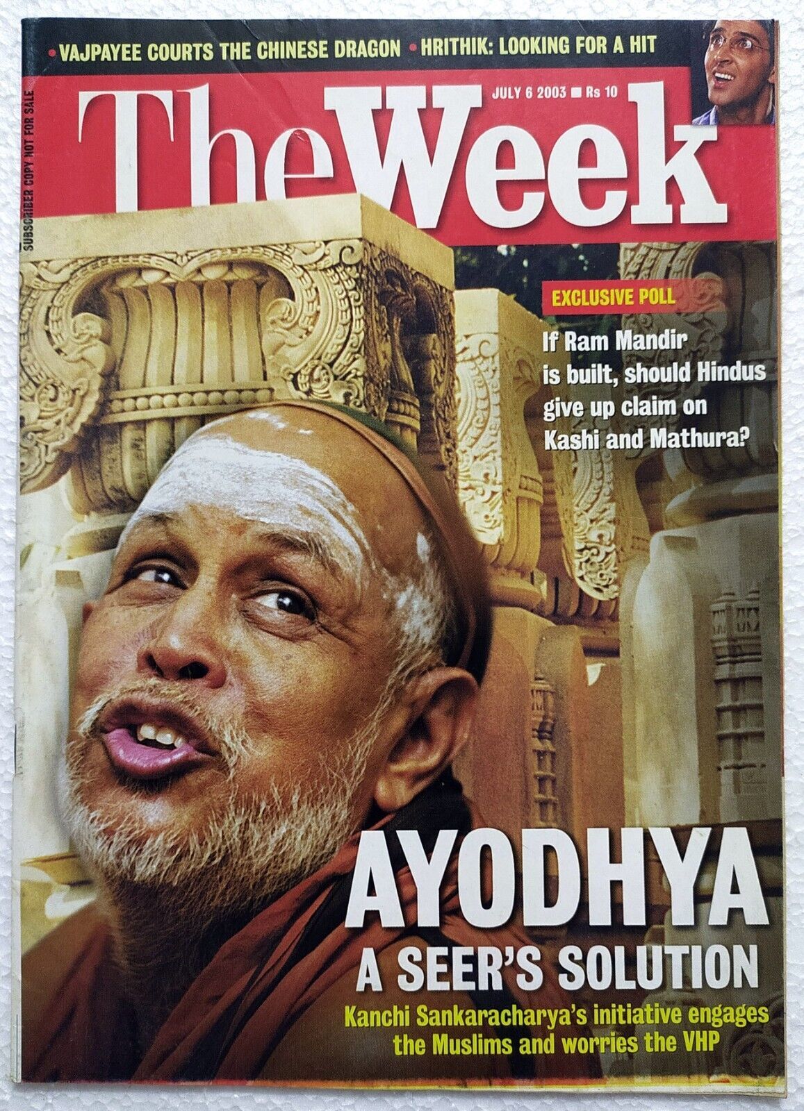 The Week 6 Jul 2003 Ayodhya Kanchi Sankaracharya Hrithik Roshan Jayant N... - $19.99