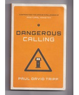 Dangerous Calling by Paul David Tripp FREE SHIPPING - $20.00