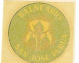 Balneario Hotel Luggage Label San Jose Purua Mexico Peel Off - $11.88