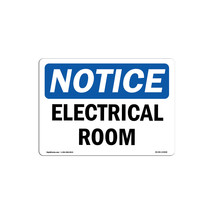 Notice Electrical Room OSHA Decal Sign - $20.99