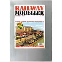 Railway Modeller Magazine March 1991 mbox3373/f The Creative Hobby Of Today - $4.90