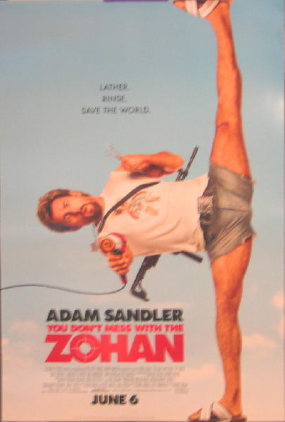 You Don&#39;t Mess with the Zohan Advance Movie Poster 2008 - $3.99