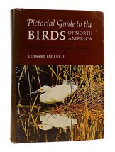 Leonard Lee Rue Iii Pictorial Guide To The Birds Of North America 1st Edition 1 - $54.95