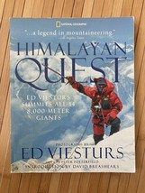Himalayan Quest : Ed Viesturs Summits All Fourteen 8,000-Meter Giants by... - $9.89