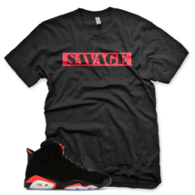 New Savage T Shirt For J1 6 Og Black Infrared Vi Mens + Youth - £21.25 GBP