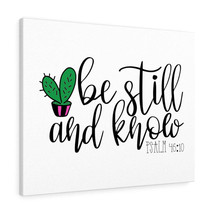  Psalm 46:10 Be Still and Know Cactus Bible Verse Canvas Christi - £60.66 GBP+