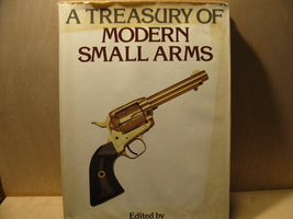   A TREASURY OF MODERN SMALL ARMS ed by JAOB BURKE 1988 1ST ED HUGE - £18.87 GBP