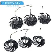 For MSI RTX4060 Ti 4070 Ti 4080 4090 VENTUS 3X Graphics Card Cooling Fan - $53.91+