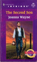 The Second Son (Harlequin Intrigue #569) by Joanna Wayne / 2000 Romance - £0.88 GBP
