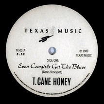 T. Cane Honey - Even Cowgirls Get The Blues / Ride That Train [7"] UK Import PS image 2