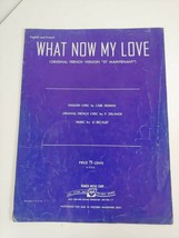 What Now My Love (Et Maintenant) - 1962 sheet music - Piano  - $5.94
