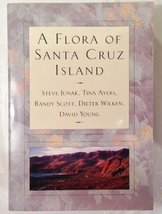 Flora of Santa Cruz Island Junak, Steve - £661.08 GBP
