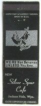 Silver Spur Cafe - Jackson Hole, Wyoming Restaurant 20 Strike Matchbook Cover WY - £1.37 GBP