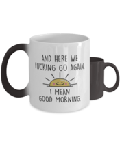Funny Adult Mugs And Here We F#cking Go Again CC-Mug  - £14.34 GBP