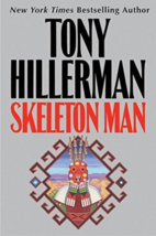 Skeleton Man - Tony Hillerman - 1st Edition Hardcover - NEW - £5.50 GBP