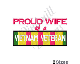 Proud Wife Vietnam Veteran - Machine Embroidery Design - £2.78 GBP