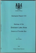 Geology Of Dickison Lake Area District Of Thunder Bay MW Carter - $18.04