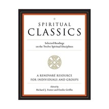 Spiritual Classics: Selected Readings for Individuals and Groups on the Twelve S - £17.86 GBP