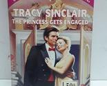 The Princess Gets Engaged (Harlequin Special Edition) Tracy Sinclair - $2.93