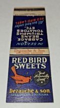 RED BIRD SWEETS Matchbook cover dezauche &amp; son opelousas louisiana ohio ... - £3.18 GBP