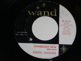 Chuck Jackson Somebody New Stand By Me 45 RPM Record Vintage Wand Label - £12.57 GBP
