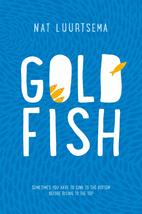 Goldfish: A Novel Luurtsema, Nat - £15.61 GBP