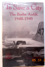To Save a CityThe Berlin Airlift 1948 and 1949 New Sealed In Cellophane - £5.49 GBP