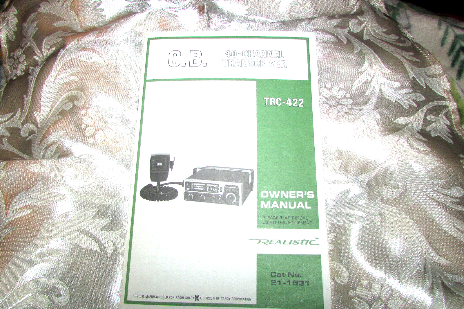 MANUAL (owner's) for C.B. 40 CHANNEL TRANSCEIVER Realistic TRC-422 (library) - $9.90