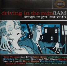 Driving in the Rain 3 Am: Songs to Get Lost With (CD 2002 Bongo Beat) Near MINT - £6.36 GBP