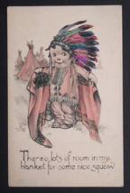 Lots of Room in my Blanket for some Nice Squaw Indian Schlesinger Postcard 1910s - £8.19 GBP