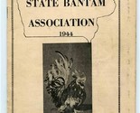 Iowa State Bantam Show Association Program 1944 Burlington Chickens - $17.82