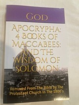 Aprocrypha: 4 Books Of Maccabees: And The Wisdom Of Solomon - $16.78