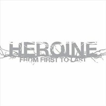 From First to Last : Heroine CD (2006) Pre-Owned - £11.87 GBP