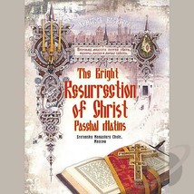 The Bright Resurrection Of Christ  moscow Sretensky Monasterio Choir (Ba... - £19.38 GBP