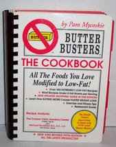 BUTTER BUSTERS- The Cookbook [Spiral-bound] Mycoskie, Pam - $6.27