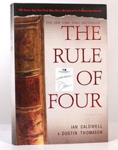 Ian Caldwell, Dustin Thomason THE RULE OF FOUR Signed 1st Edition 17th Printing - £149.68 GBP