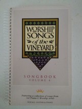 Worship Songs Of The Vineyard Volume 4 Songbook - £13.77 GBP
