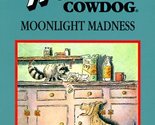 Moonlight Madness [Paperback] Erickson, John R. - $2.93