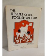 The Revolt Of The Foolish Molar Shawnee Piano &amp; Vocal Sheet Music - $9.90