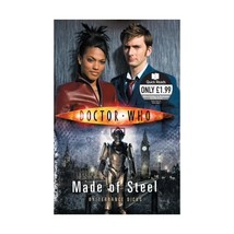 Doctor Who: Made of Steel (Dr Who Quick Reads) Terrance Dicks - $17.00