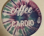 Coffee Over Cardio Small Sticker - $1.97