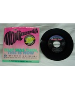 THE MONKEE&#39;S THEME / THAT WAS THEN, THIS IS NOW 45 RPM EP RECORD 1986 - £11.61 GBP