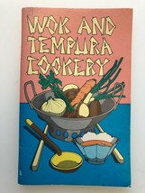 Wok and Tempura Cookery Irena Chalmers and Barbara Farr 1969 Potpourri P... - £15.02 GBP