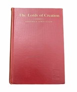 The Lords of Creation by Frederick Lewis Allen (Hardcover, 1935) First E... - £487.44 GBP