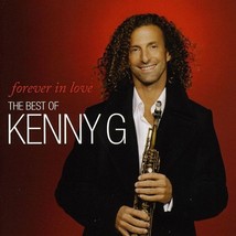 Forever In Love: The Best Of Kenny G  - £3.94 GBP