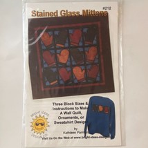 Bright Ideas Design 212 Stained Glass Mittens Sweatshirt Quilt Pattern 2000 - £7.09 GBP