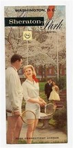 Sheraton Park Hotel Brochure Connecticut Ave Washington DC 1960&#39;s - £17.13 GBP